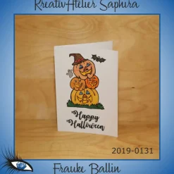 ►2019-0131◄ Karte A6 - HALLOWEEN - "Happy Halloween + Kürbisse"