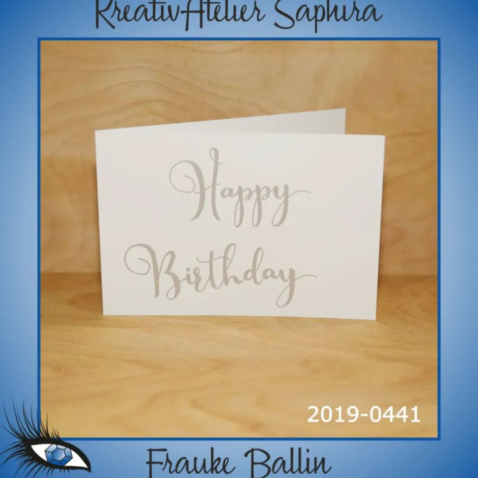 ►2019-0441◄ Karte B6 - GEBURTSTAG "Happy Birthday"