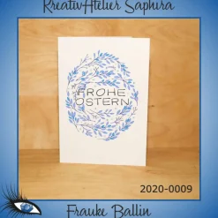 ►2020-0009◄ Karte B6 - OSTERN - "Frohe Ostern + Osterei"