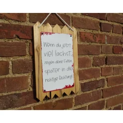 Blechschild auf Altholz - Wenn du jetzt viel lachst.. - Spruchschild mit Witz - Humorvolle Wanddekoration - Geschenk