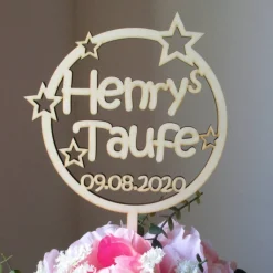 Blumen- / Tortenstecker Taufe Sternenkreis mit Name und Datum aus Holz, Caketopper, Tortentopper, Blumenstecker, Blumengesteck, Schriftzug