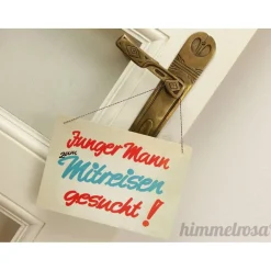 Deko-Schild „Junger Mann zum Mitreisen gesucht!“ -  Reisebegleitung, Wanderlust, Hochzeit, Fotobox, Reisebüro, Reisen