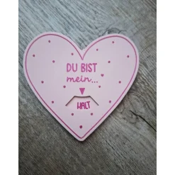 Du bist mein ... / Liebes Parkscheibe / Valentinstag / Liebes Geschenk / Liebeserklärung