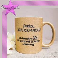 Einzigartige Geburtstagstasse / individuell / Sprüche / Glitzer / Zauber