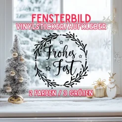 Fensterdeko Schriftzug Frohes Fest Fensterbild Weihnachtsdekoration Sticker Kranz 2 Farben 3 Größen