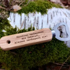 Flaschenöffner mit Trinksprüchen.