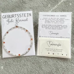 Geburtsstein Juli - Fensterdeko mit Heilstein Karneol - Karte zum Geburtstag oder zur Geburt