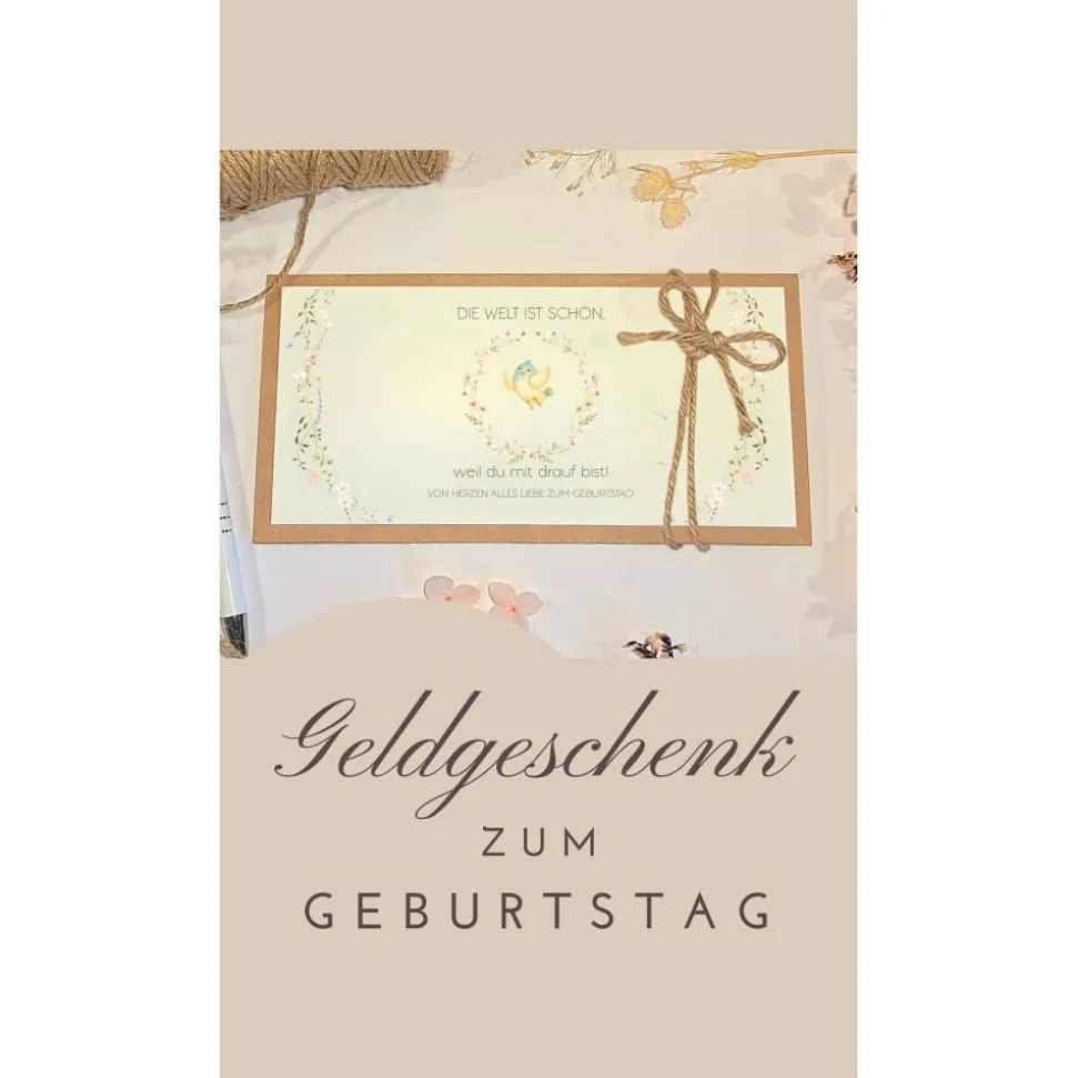 Geburtstagskarte Die Welt ist schön, weil du mit drauf bist – Handgemachte Karte für Geldgeschenke & Gutscheine