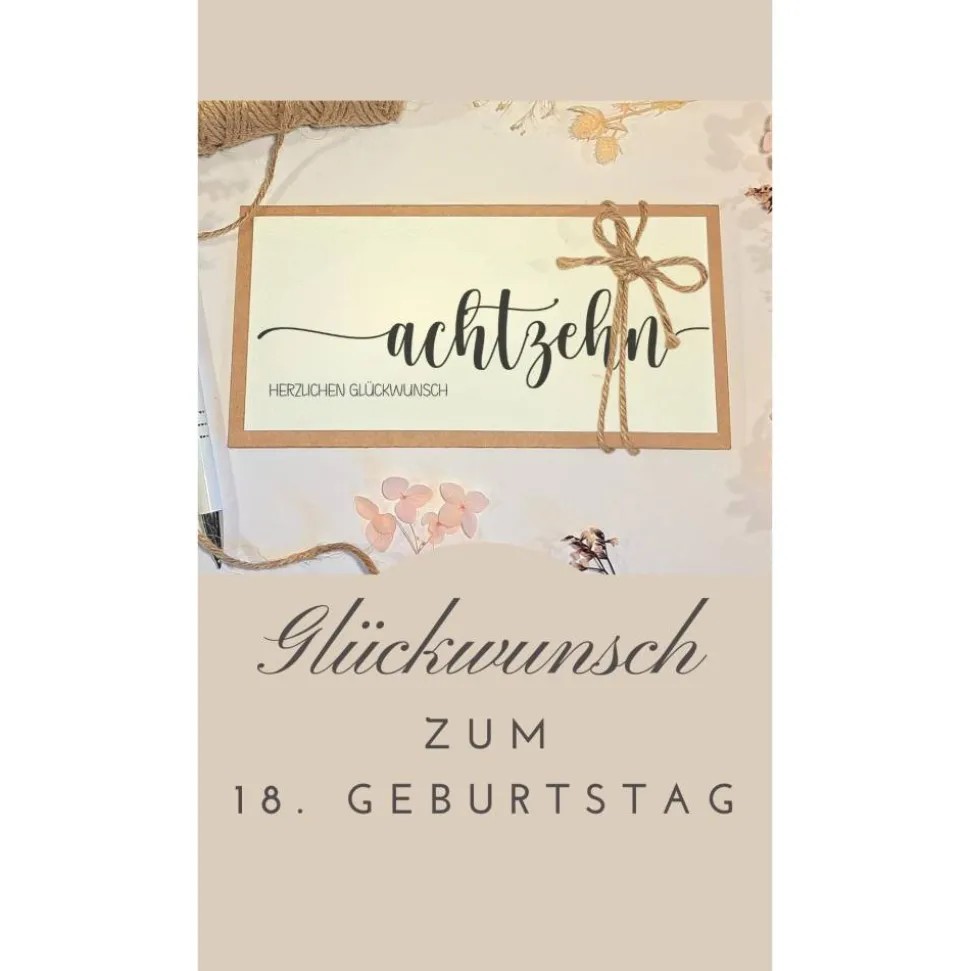Geldgeschenk 18. Geburtstag – Personalisierte Glückwunschkarte mit Umschlag & Juteschleife