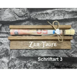 Geldgeschenk • Zur Taufe • Reagenzglas • Geschenkverpackung aus Holz • Räuchereiche • Klötzchen