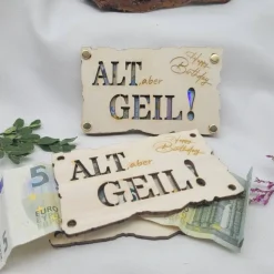 Geldkarte Geschenkkarte Geburtstag Happy Birthday Witzig lustig Holzkarte Alt,aber Geil !