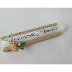 Geschenkkerzen - Stabkerze mit Spruch -Für wundervolle Momente- Dekoriert mit Holz - Freundinnengeschenk