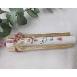 Geschenkkerzen - Stabkerze mit Spruch -Für Dich- Dekoriert mit Holz - Freundinnengeschenk