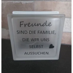 Glasbaustein "Freunde sind Familie"