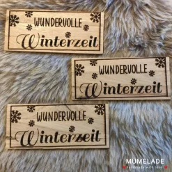 Holzschild "wundervolle Winterzeit"