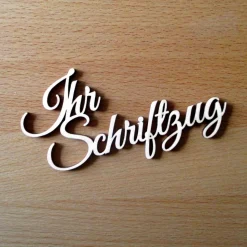Ihr Individueller Holz-Schriftzug 