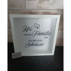 Leuchtrahmen "Wo meine Familie ist da bin ich Zuhause"