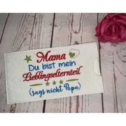Lustiges Geschenk Schokihülle Schokoladenhülle/ Schokitasche/ Schokiverpackung Handarbeit Mama gestickt
