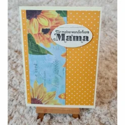 Muttertagskarte " Für meine wunderbare Mama " Sonnenblumen