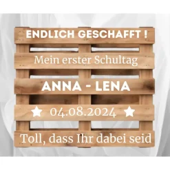 Palettenaufkleber Einschulung ,Willkommenspalette Erster Schultag , Willkommensschild, Palettenschrift