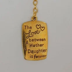 Schl.-Anhänger „The Love between A Mother & Daughter is forever“ goldf.