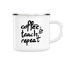 Tasse Coffee Teach repeat Calligraphy