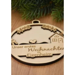 Unser erstes Weihnachten im Eigenheim Christbaumkugel aus Holz in 3D Optik für Bauherren, Andenken an erstes Weihnachten