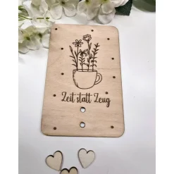 "Zeit statt Zeug" Geldgeschenk/Geschenkgutschein aus Holz